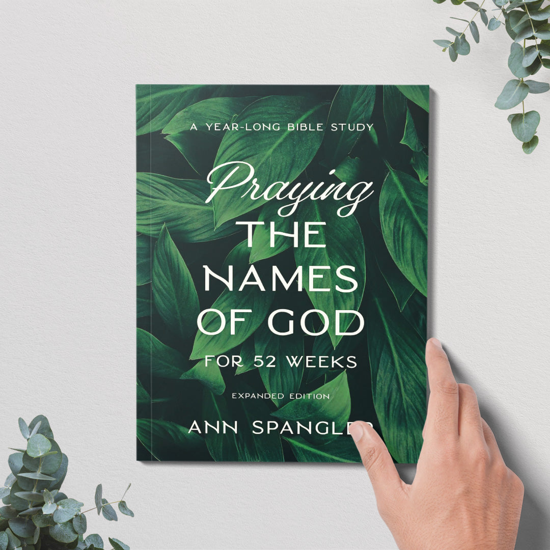 Praying the Names of God for 52 Weeks